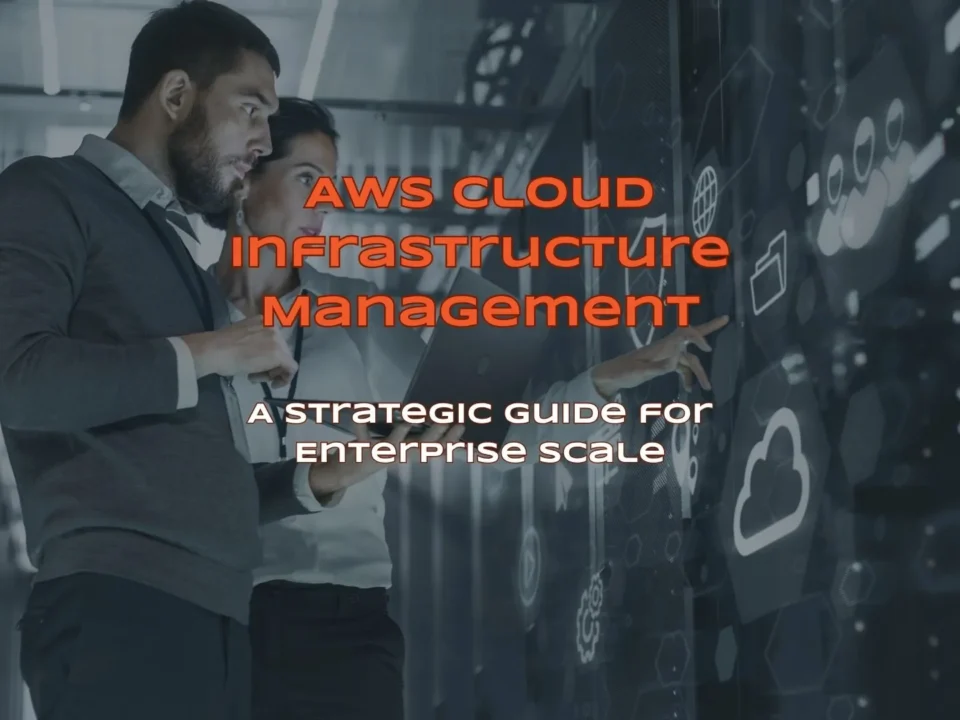 AWS Cloud Infrastructure Management